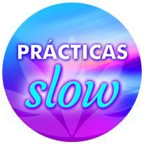 PRÁCTICAS SLOW